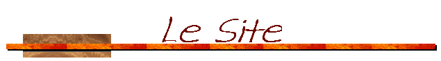 Le Site