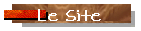 Le Site